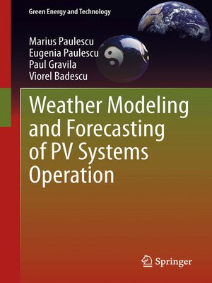 cover image of Weather Modeling and Forecasting of PV Systems Operation
